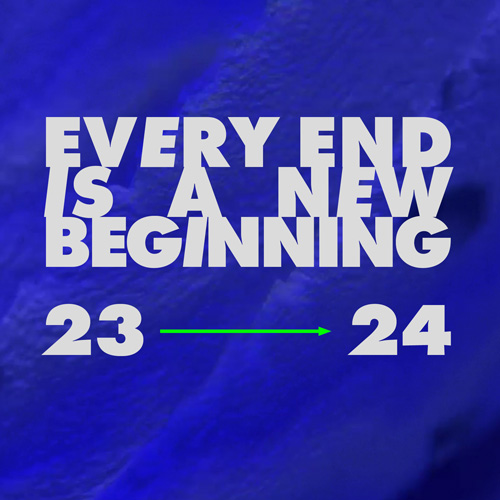 Every End Is A New Beginning