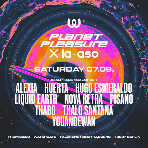 Planet Pleasure x La Aso