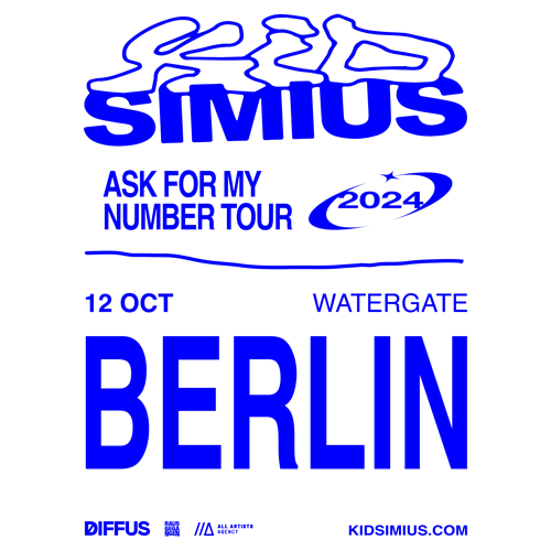 Kid Simius - Ask for my Number Tour